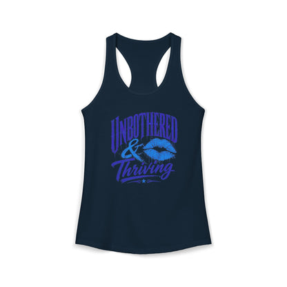 UNBOTHERED & THRIVING - Women's Ideal Racerback Tank