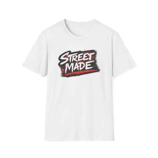 STREET MADE - Unisex Soft Style T-Shirt