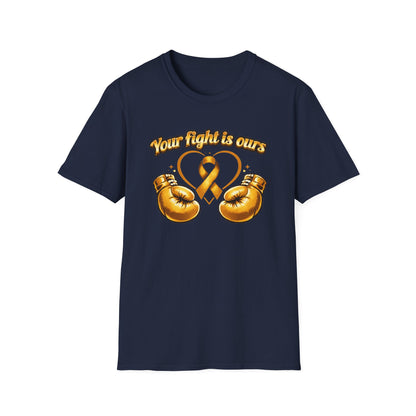 YOUR FIGHT IS OURS - GOLD GLOVES - Unisex Soft Style T-Shirt