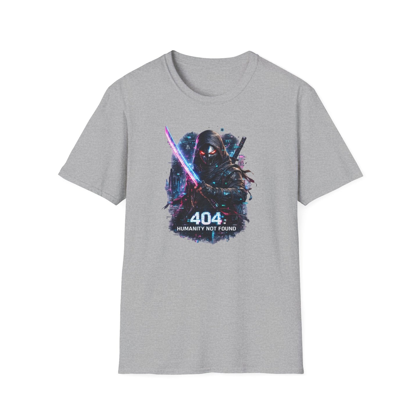 404 HUMANITY NOT FOUND - Unisex Soft Style T-shirt