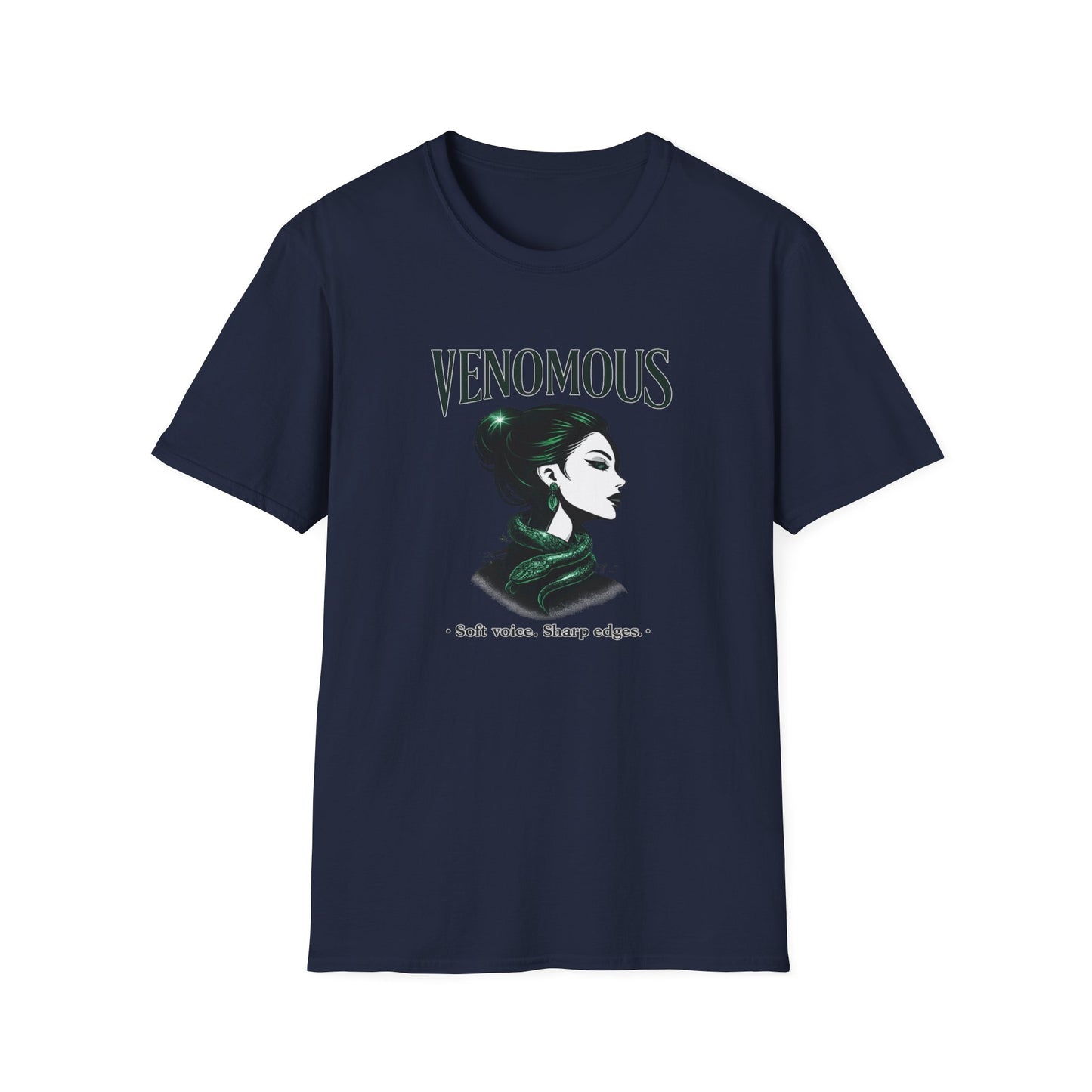 VENOMOUS-SOFT VOICE-SHARP EDGES - Unisex Soft Style T-Shirt