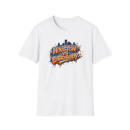 HOUSTON VS EVERYBODY-GRAFFITI ART - Unisex Soft Style T-shirt