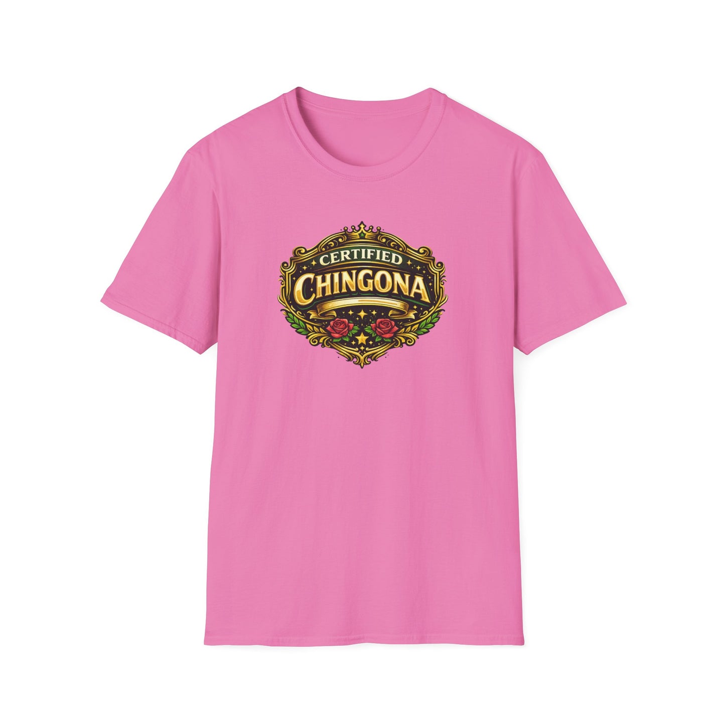 CERTIFIED CHINGONA - Unisex Soft Style T-Shirt