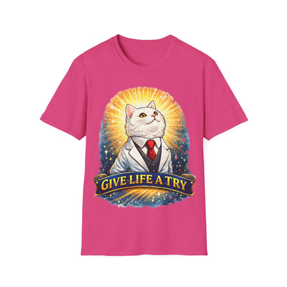 GIVE LIFE A TRY - ((BIG PRINT)) Unisex Soft Style T-Shirt