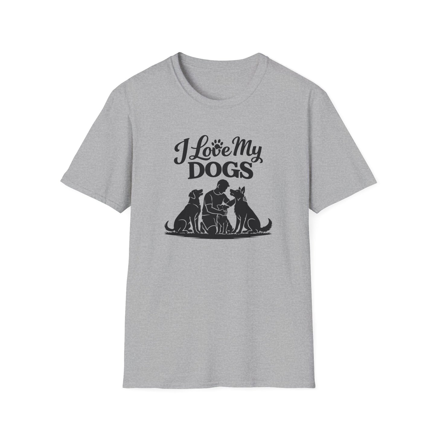 I LOVE MY DOG - Unisex Soft Style T-Shirt