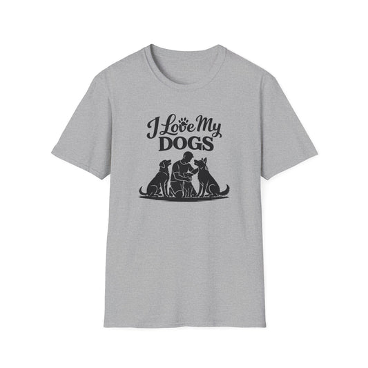 I LOVE MY DOG - Unisex Soft Style T-Shirt