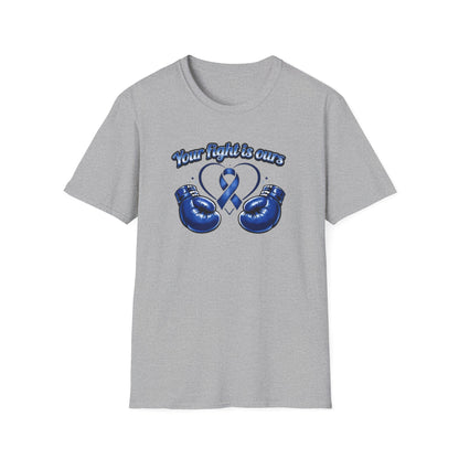 YOUR FIGHT IS OURS - BLUE - Unisex Soft Style T-Shirt