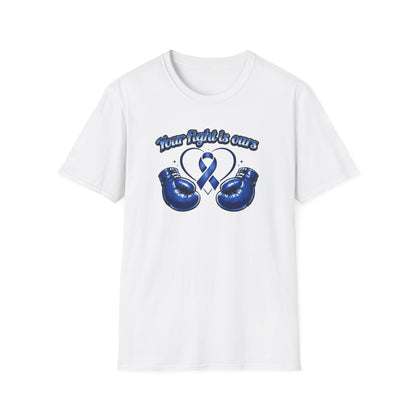 YOUR FIGHT IS OURS - BLUE - Unisex Soft Style T-Shirt