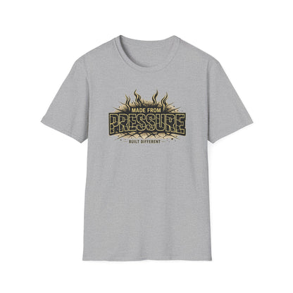MADE FROM PRESSURE - Unisex Soft Style T-Shirt